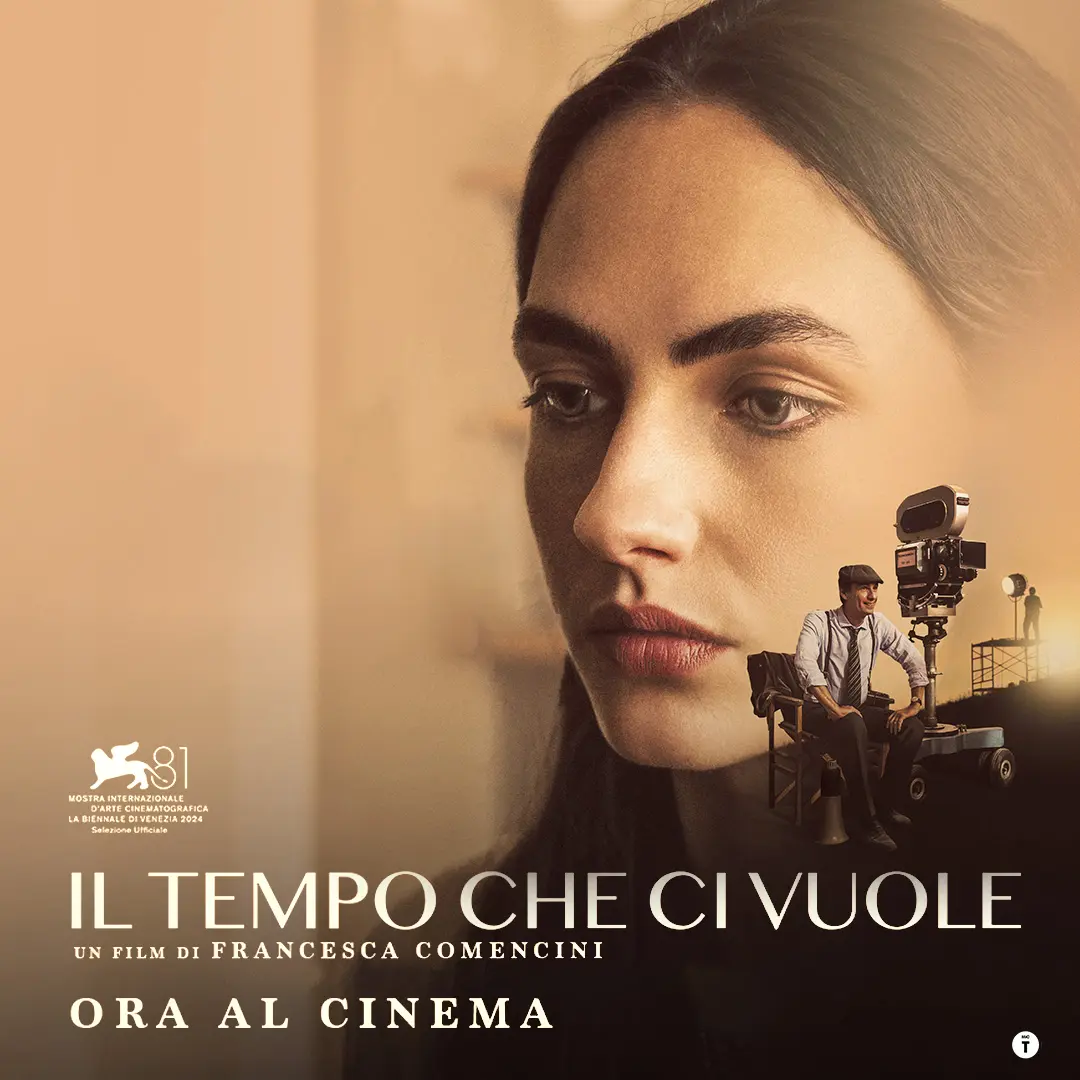 Cinema : Il tempo che ci vuole