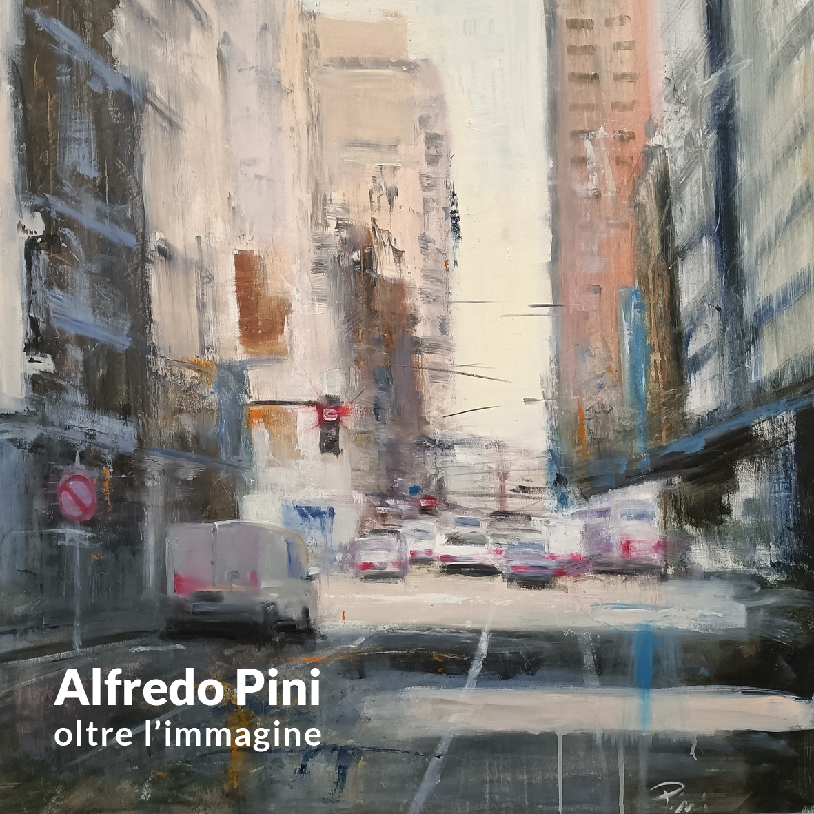 Oltre l'immagine - Alfredo Pini